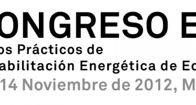 Congreso E4R: Casos Prácticos de Rehabilitación Energética de Edificios