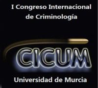 I Congreso Internacional de Criminología de la Universidad de Murcia