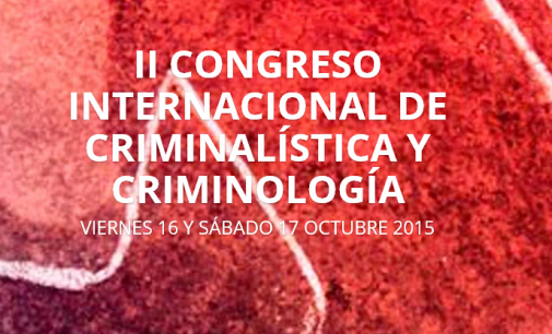 II Congreso Internacional de Criminalística y Criminología