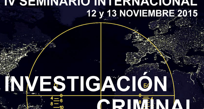 IV Seminario Internacional de Investigación Criminal