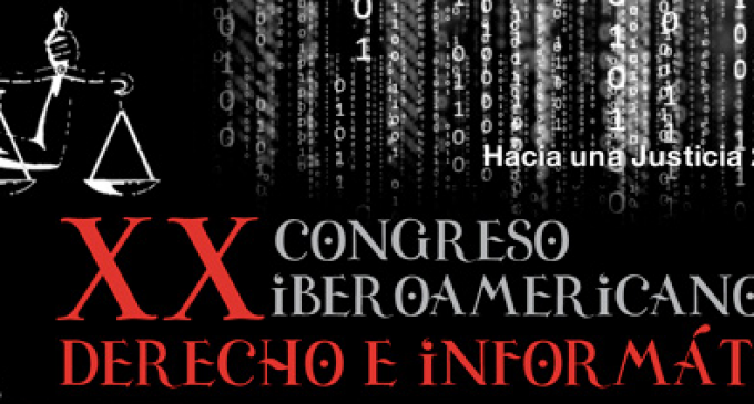 XX Congreso Iberoamericano de Derecho e Informática