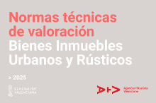 Normas técnicas de valoración Bienes Inmuebles Urbanos y Rústicos 2025 GVA